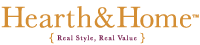 Hearth & Home - Real Style, Real Value